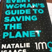Guide to Saving the planet Sept 2018